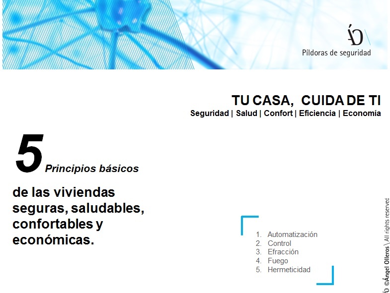 Principios básicos de las viviendas seguras, confortables y económicas