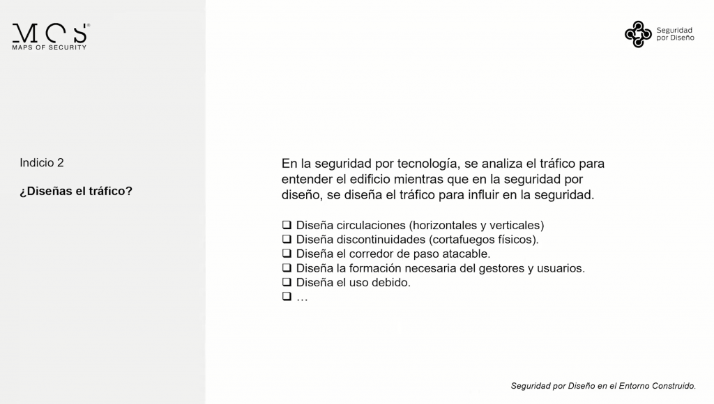 Segundo indicio seguridad por diseño. Diseño del trafico.